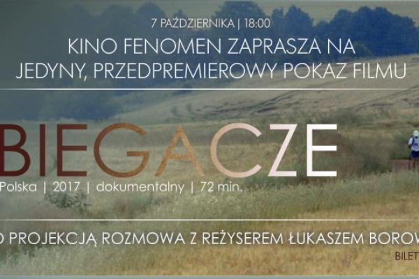 Pokaz specjalny filmu „Biegacze” w Kinie Fenomen