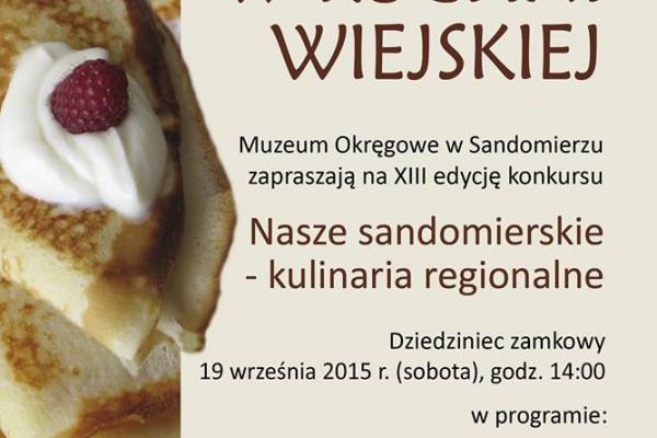 Nasze sandomierskie – kulinaria regionalne