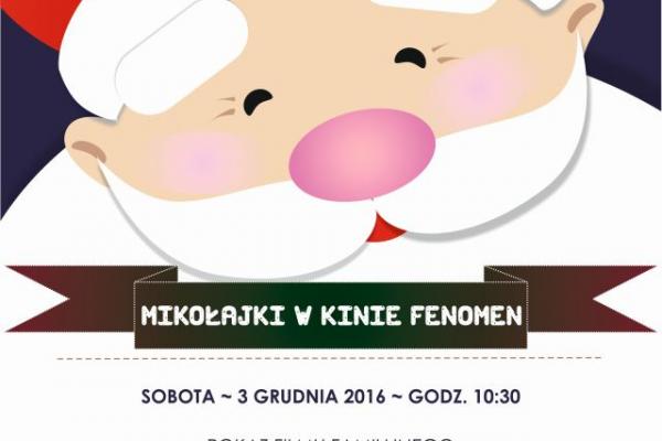 Mikołajki w Kinie Fenomen