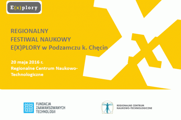 Regionalna odsłona Festiwalu Naukowego E(x)plory 2016