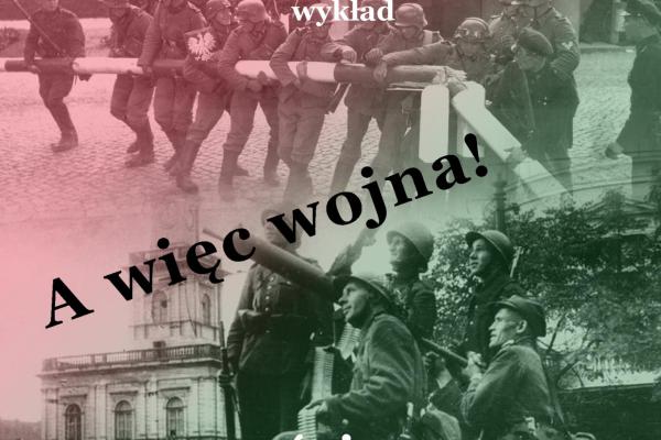 A więc wojna!