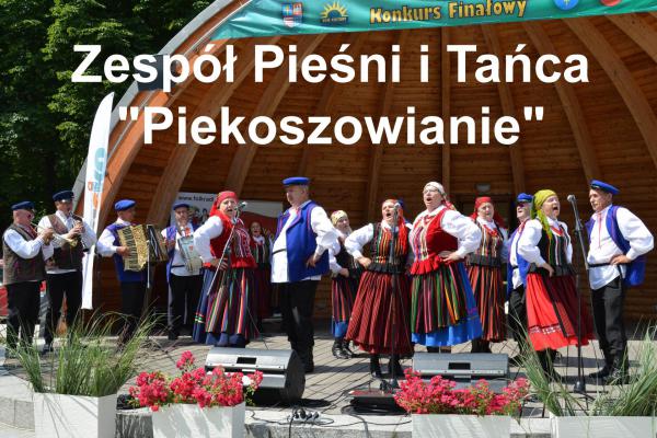 Zespół Pieśni i Tańca Piekoszowianie - PIK