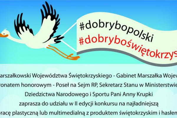 „DOBRY BO POLSKI, DOBRY BO ŚWIĘTOKRZYSKI” - UMWŚ