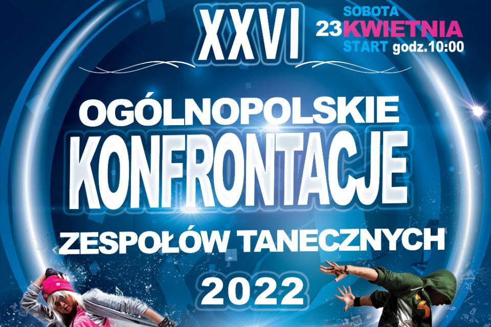 26. Ogólnopolskie Konfrontacje Zespołów Tanecznych Małogoszcz 2022