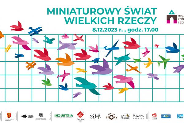 „Miniaturowy świat wielkich rzeczy” w muzeum