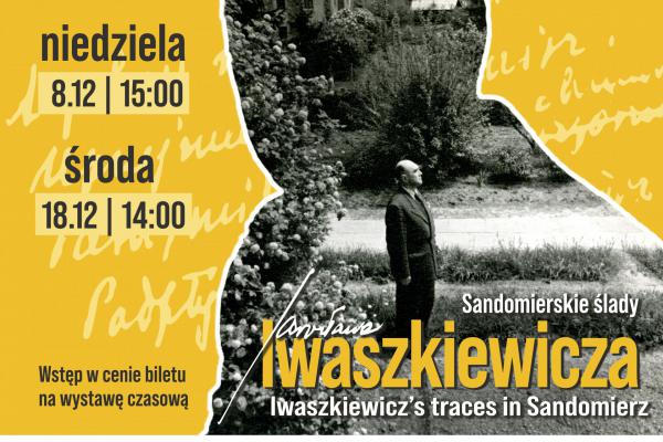 „Sandomierskie ślady Jarosława Iwaszkiewicza” – oprowadzania kuratorskie po wystawie