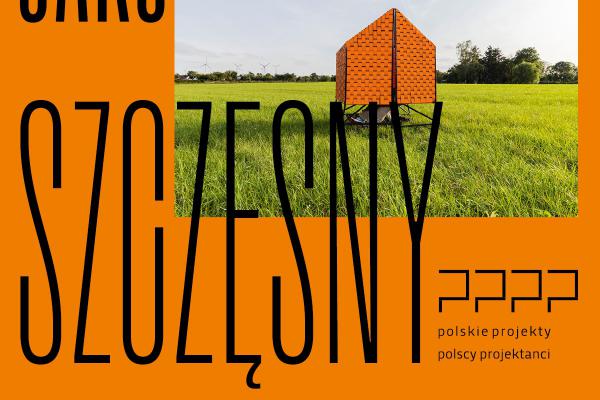 „Projekty Polscy Projektanci: Jakub Szczęsny” – wystawa w Instytucie Dizajnu