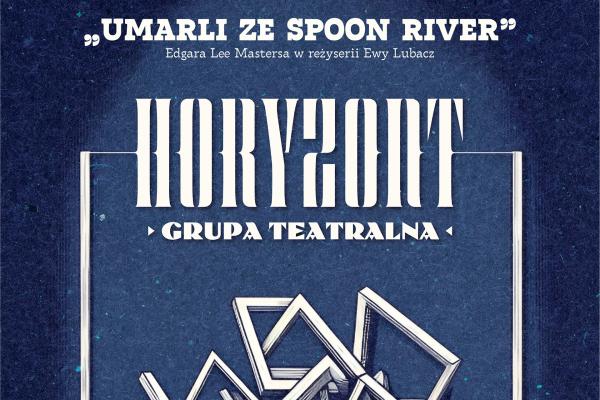 „Umarli ze Spoon River” ponownie w WDK