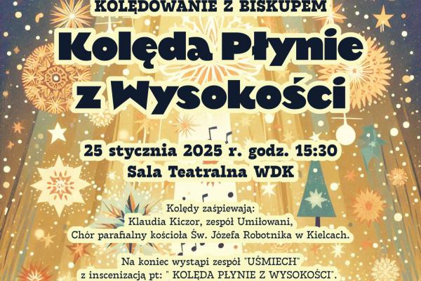 Kolędowanie z biskupem „Kolęda płynie z wysokości”