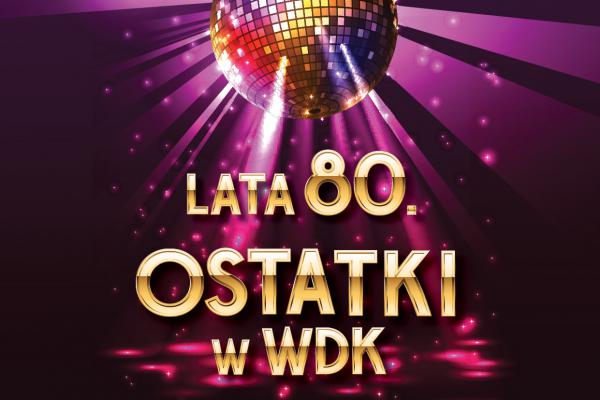 18.02. | Ostatki w Wojewódzkim Domu Kultury w Kielcach 