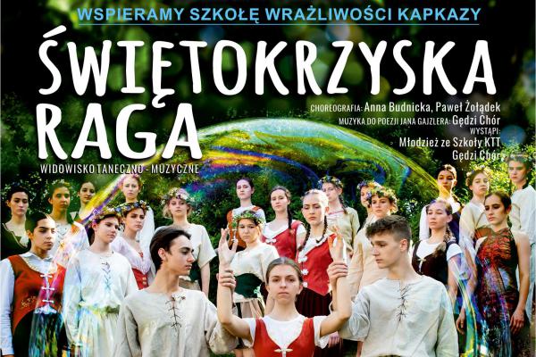 ŚWIĘTOKRZYSKA RAGA – WYTAŃCZYĆ POEZJĘ – na pomoc Szkole Wrażliwości w Kapkazach