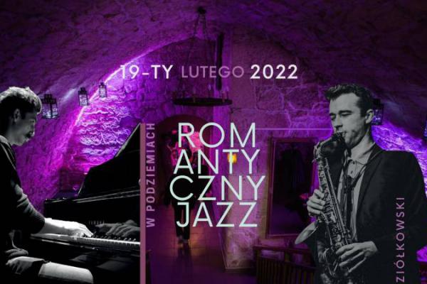 Koncert ROMANTYCZNY JAZZ w Klubie PIWNICA POD BELWEDEREM