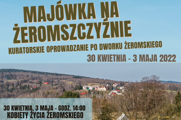 Majówka na Żeromszczyźnie