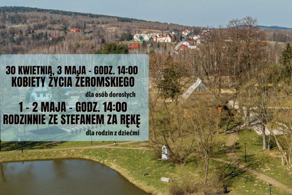 Podczas nadchodzącego długiego weekendu codziennie, od 30 kwietnia do 3 maja, goście odwiedzający dworek Stefana Żeromskiego w Ciekotach będą mogli wziąć udział w specjalnych oprowadzaniach kuratorskich.