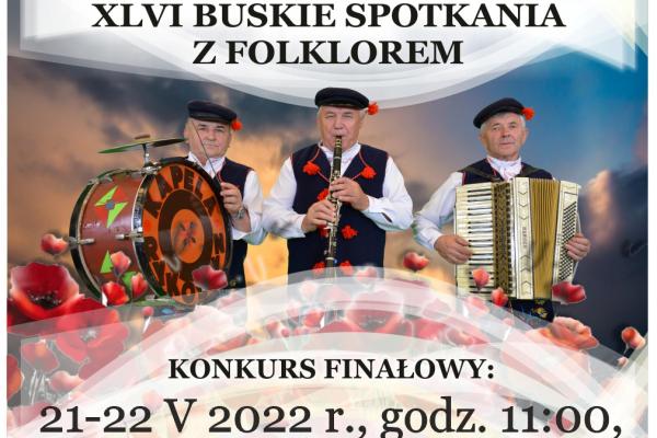 Konkurs finałowy 46. Buskich Spotkań z Folklorem