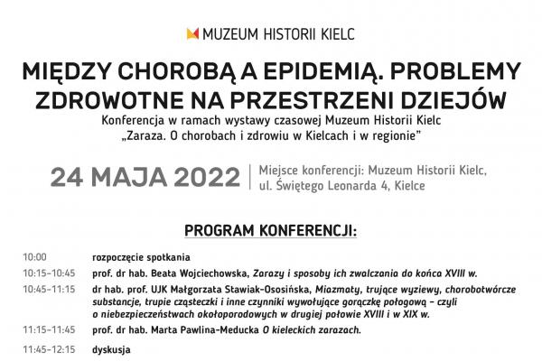 Konferencja MIEDZY CHOROBĄ A EPIDEMIĄ. PROBLEMY ZDROWOTNE NA PRZESTRZENI DZIEJÓW