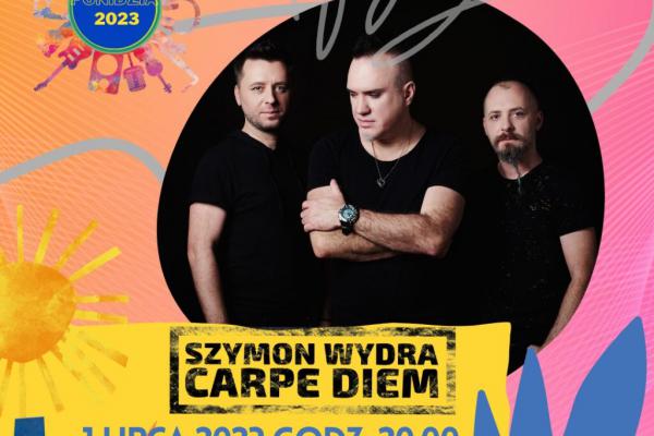 01.07. | Koncert zespołu CARPE DIEM 