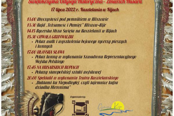 17.07. | W Kasztelanii w Kijach odbędzie się piknik historyczny CHWAŁA POLSKIEJ JAZDY: RYCERZ – USARZ – UŁAN. ŚWIĘTOKRZYSKA ODYSEJA HISTORYCZNA – ZMIERZCH HUSARII