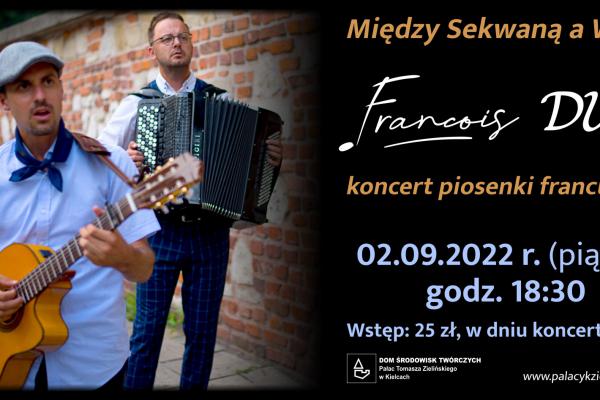 02.09. | MIĘDZY SEKWANĄ A WISŁĄ – koncert piosenki francuskiej 