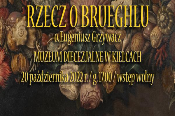 Akademia WIARA – KULTURA – NAUKA: RZECZ O BRUEGELU – wykład o. Eugeniusza Grzywacza