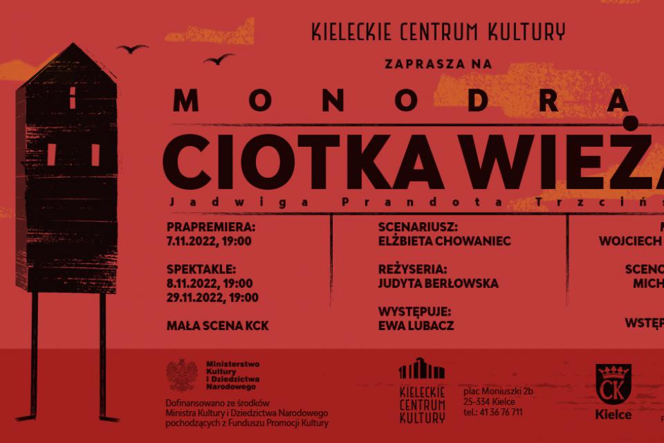 Premiera monodramu CIOTKA WIEŻA