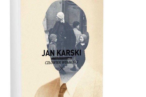 „Jan Karski. Człowiek wolności”