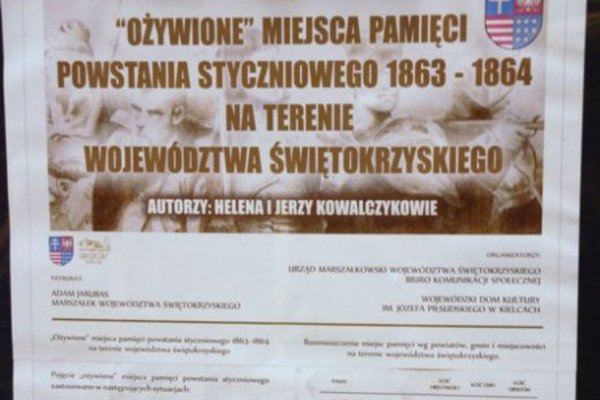 Ożywione miejsca pamięci powstania styczniowego 1863-1864