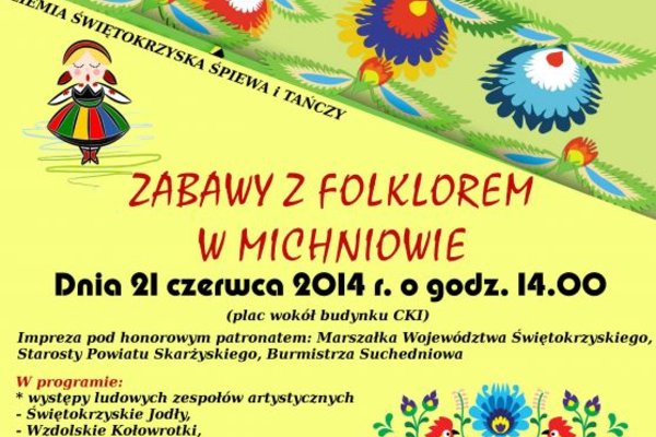 Zabawy z folklorem w Michniowie