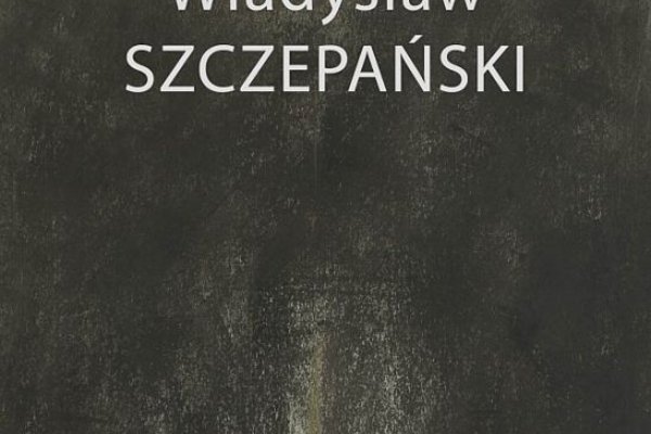 Wernisaż wystawy Władysława Szczepańskiego