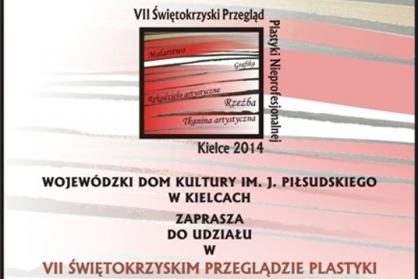 VII Świętokrzyski Przegląd Plastyki Nieprofesjonalnej