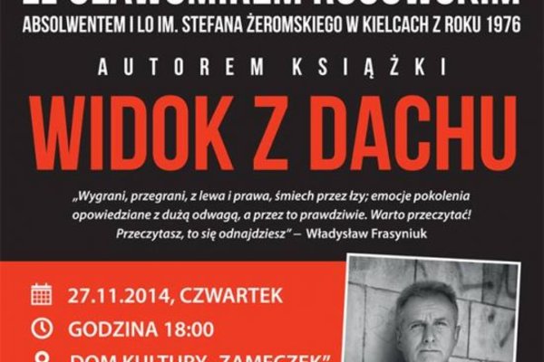 „Widok z dachu” Sławomira Rogowskiego