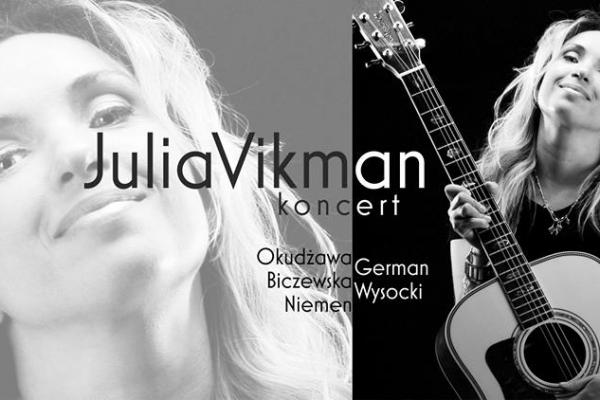 Koncert Julii Vikman