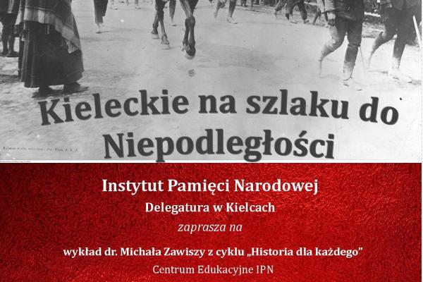 Kieleckie na szlaku do niepodległości