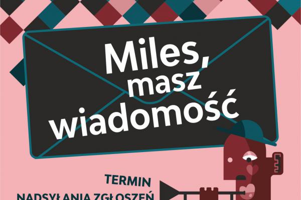 Konkurs „Miles, masz wiadomość”