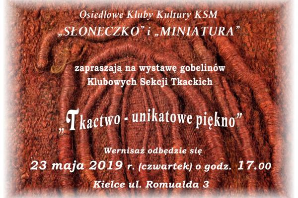 Tkactwo - unikatowe piękno