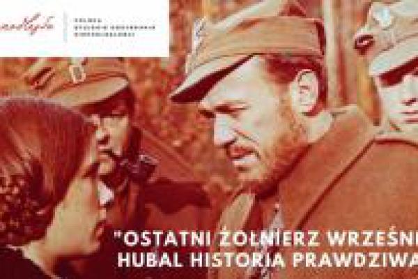 „Ostatni żołnierz Września – Hubal...