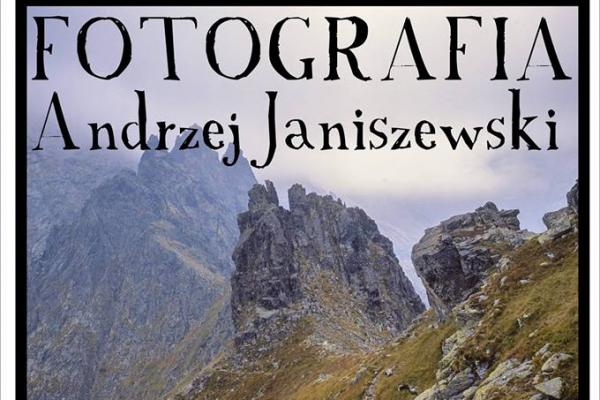 Fotografie Andrzeja Janiszewskiego